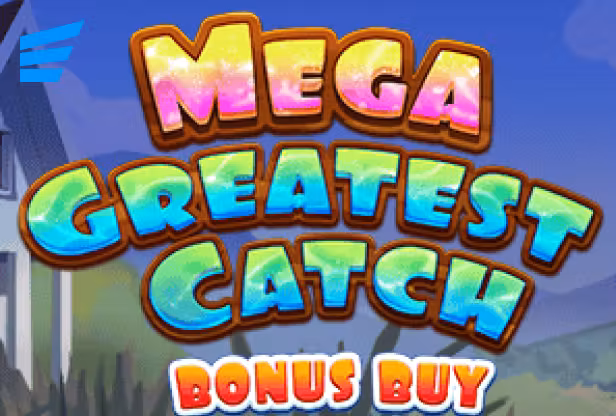 Mega Greatest Catch Bonus Buy