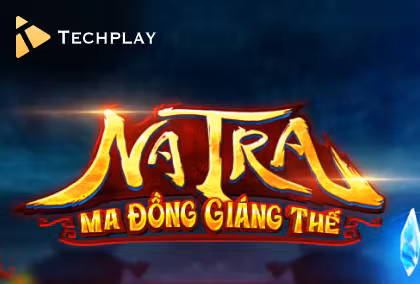 Na Tra - Ma Đồng Giáng Thế